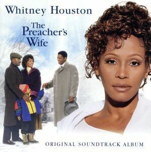 【輸入盤】Ｐｒｅａｃｈｅｒ’ｓ　Ｗｉｆｅ／ホイットニー・ヒューストン