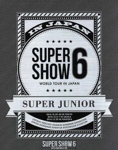 ＳＵＰＥＲ　ＪＵＮＩＯＲ　ＷＯＲＬＤ　ＴＯＵＲ　ＳＵＰＥＲ　ＳＨＯＷ６　ｉｎ　ＪＡＰＡＮ（Ｂｌｕ－ｒａｙ　Ｄｉｓｃ）（初回限定版）