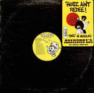 Black Moon , Smif-N-Wessun / Headz Ain't Redee!【12''】1995 / US / Wreck Records / WR 20165