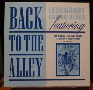 【BB454】V.A.(Blues)「Back To The Alley」, 91 UK(GERMANY) mono Compilation/1500枚限定/番号付き(0014)　★ガス・ジェンキンス ほか