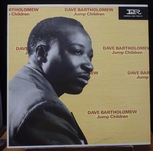 【BB340】DAVE BARTHOLOMEW「Jump Children」, 83 FRANCE Compilation　★ニューオーリンズR&B/スウィング