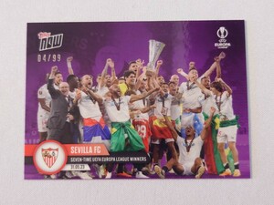 99枚限定 topps now card Sevilla UEFA EUROPE LEAGUE 2022-2023 UEL EL トップスナウ ルーカス・オカンポス セビージャFC 053