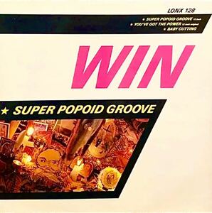 PWL.RARE PRESS/WIN-Super Popoid Groove-/強烈レア盤.本国ヒットのスーパー.ポポイド.グルーヴ/12インチ.シングル.レコード。