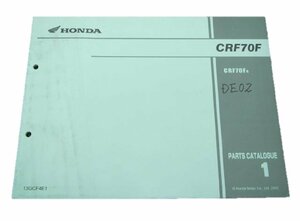 CRF70F パーツリスト 1版 ホンダ 正規 中古 バイク 整備書 DE02 GCF 整備に QR 車検 パーツカタログ 整備書