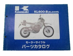 KL600R パーツリスト カワサキ 正規 中古 バイク 整備書 KL600-B1 KL600A-011201～ 整備に Hw 車検 パーツカタログ 整備書