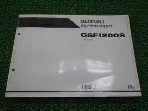 GSF1200S パーツリスト 1版 スズキ 正規 中古 バイク 整備書 GV75A-100001～ IO 車検 パーツカタログ 整備書