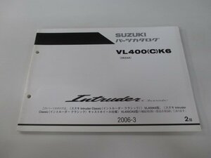 イントルーダークラシック パーツリスト 2版 スズキ 正規 中古 バイク 整備書 VL400K6 VK54A-102848～ VL400 C K6