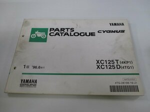 シグナス125 パーツリスト 1版 ヤマハ 正規 中古 バイク 整備書 XC125T D 4KP1 4TG1 vF 車検 パーツカタログ 整備書