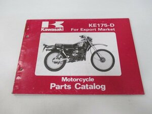 KE175-D パーツリスト 英語版 カワサキ 正規 中古 バイク 整備書 KE175-D4 KE175-D5 pw 車検 パーツカタログ 整備書