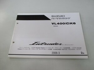 イントルーダークラシック パーツリスト 2版 スズキ 正規 中古 バイク 整備書 VL400K6 VK54A-102848～ VL400 C K6