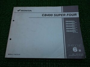 CB400SF パーツリスト 6版 ホンダ 正規 中古 バイク 整備書 NC39-100～104 CB400SuperFour OA 車検 パーツカタログ 整備書