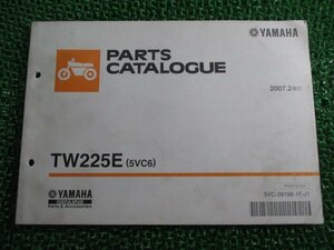 TW225E パーツリスト 1版 ヤマハ 正規 中古 バイク 整備書 5VC6 DG09J 整備に yf 車検 パーツカタログ 整備書