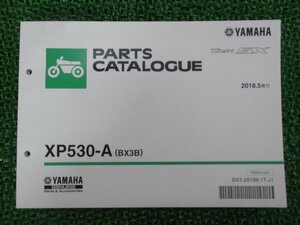 TMAXSX パーツリスト 1版 ヤマハ 正規 中古 バイク 整備書 XP530-A BX3B SJ15J TMAX530SX Jv 車検 パーツカタログ 整備書