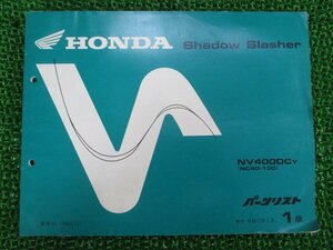 シャドウスラッシャー400 パーツリスト 1版 ホンダ 正規 中古 バイク 整備書 NV400DC NC40-100 qd 車検 パーツカタログ 整備書