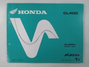 CL400 パーツリスト 1版 ホンダ 正規 中古 バイク 整備書 NC38-100整備に役立ちます Op 車検 パーツカタログ 整備書