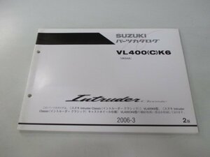 イントルーダークラシック パーツリスト 2版 スズキ 正規 中古 バイク 整備書 VL400K6 VK54A-102848～ VL400 C K6