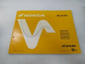 SL230 パーツリスト 5版 ホンダ 正規 中古 バイク 整備書 MD33-100～120 Rs 車検 パーツカタログ 整備書