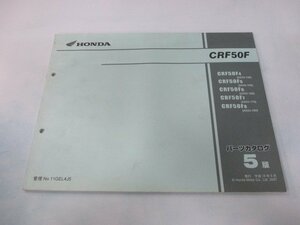 CRF50F パーツリスト 5版 ホンダ 正規 中古 バイク 整備書 CRF50F AE03-140～180 RU 車検 パーツカタログ 整備書