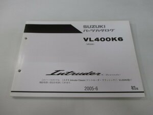 イントルーダークラシック パーツリスト 1版 スズキ 正規 中古 バイク 整備書 VL400K6 VK54A-102848～ iX 車検 パーツカタログ