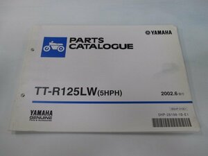 TT-R125LW パーツリスト 1版 ヤマハ 正規 中古 バイク 整備書 5HPH CE07Y LR 車検 パーツカタログ 整備書