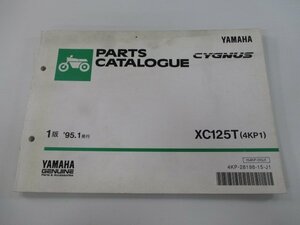 シグナス125 パーツリスト 1版 ヤマハ 正規 中古 バイク 整備書 XC125T 4KP1 4KP-0000101～ zj 車検 パーツカタログ 整備書