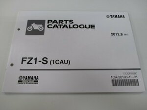 FZ1-S パーツリスト 1版 ヤマハ 正規 中古 バイク 整備書 1CAU RN21J ni 車検 パーツカタログ 整備書