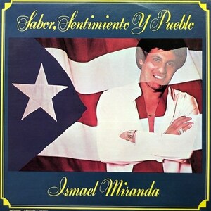 ★値下出品★Ismael Miranda - Sabor, Sentimiento Y Pueblo（★盤面ほぼ良品！）サルサ　イスマエル・ミランダ　★元値2500円★