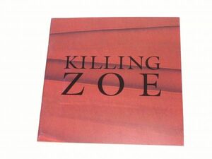  theater pamphlet KILLING ZOE(ki ring.zo-i) 1994 year 840283BL13MA