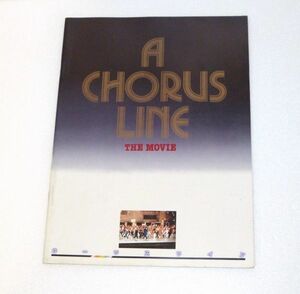 劇場パンフレット　A CHORUS LINE THE MOVIE(コーラスライン)　840296BL23MA