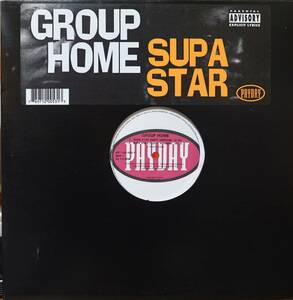 【廃盤12inch】Group Home / Supa Star
