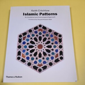★☆洋書 イスラムのパターン イスラム模様 解説書 デザイン　 Islamic Patterns: An Analyt☆★