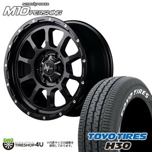 4本セット NITRO POWER M10 PERSHING 16x6.5J 6/139.7 +38 ブラック TOYO トーヨー H30 215/65R16 ホワイトレター ハイエース