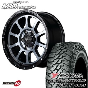 4本セット ナイトロパワー M10パーシング 17x8J 6/139.7 +20 ブラッククリア ジオランダー M/T G003 285/70R17 FJクルーザー