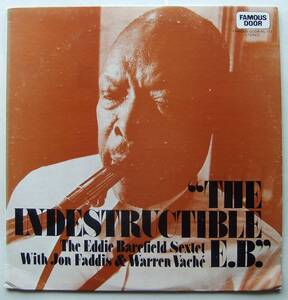 ◆ EDDIE BAREFIELD Sextet / The Indestructible ◆ Famous Door HL 113 ◆