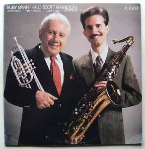 ◆ RUBY BRAFF and SCOTT HAMILTON / A First ◆ Concord Jazz CJ-274 ◆