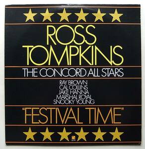 ◆ ROSS TOMPKINS / Festival Time ◆ Concord Jazz CJ-117 ◆