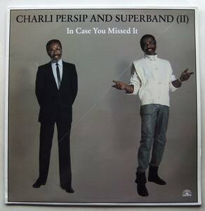 ◆ CHARLI PERSIP and Superband / It Case You Missed It ◆ Soul Note SN 1079 (Italy) ◆