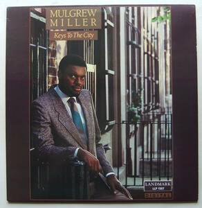 ◆ MULGREW MILLER / Keys To The City ◆ Landmark LLP-1507 ◆