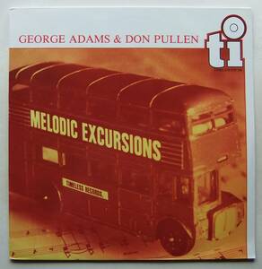 ◆ GEORGE ADAMS & DON PULLEN / Melodic Excursions ◆ Timeless SJP 166 (Holland) ◆