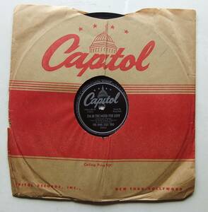 * NAT KING COLE / I'm In The Mood For Love / To A Wild Rose * Capitol 20063 (78rpm SP) *