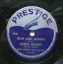 ◆ JAMES MOODY / Body and Soul / Blue and Moody ◆ Prestige 730 (78rpm SP) ◆_画像2