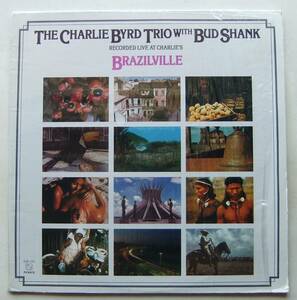 ◆ CHARLIE BYRD Trio with BUD SHANK / Brazilville ◆ Concord Jazz CJP-173 ◆