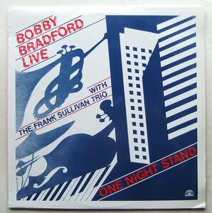 ◆ BOBBY BRADFORD Live With FRANK SULLIVAN Trio / One Night Stand ◆ Soul Note 1 168-1 (Italy) ◆