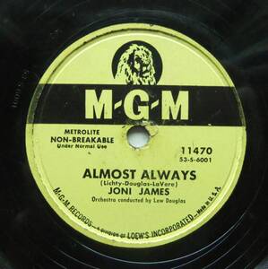 ◆ JONI JAMES / Almost Always / Is It Any Wonder ◆ MGM 11470 (78rpm SP) ◆