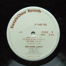 ◆ BREW MOORE Quartet / If I Had You ◆ SteepleChase SCC-6016 (Denmark) ◆_画像4