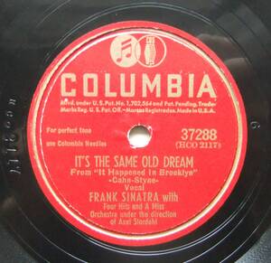 ◆ FRANK SINATRA / It's The Same Old Dream / The Brooklyn Bridge ◆ Columbia 37288 (78rpm SP) ◆ V