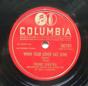 ◆ FRANK SINATRA / When Your Lover Has Gone / I Should Care ◆ Columbia 36791 (78rpm SP) ◆