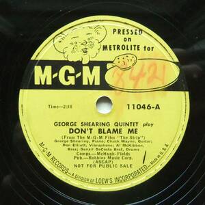 * GEORGE SHEARING Quintet / Brain Wave / Don't Blame Me * MGM 11046 (78rpm SP) * V