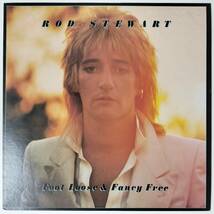 29238 ★美盤 ROD STEWART/FOOL LOOSE&FANCY FREE_画像1