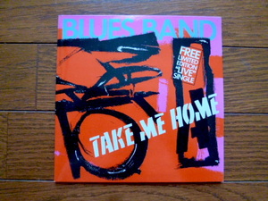 7 -inch ep record BLUES BAND TAKE ME HOME / 7inch 2 sheets set 
